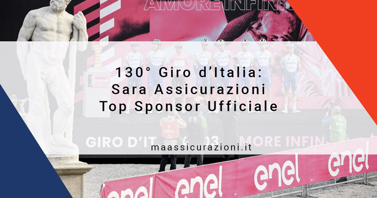 130° Giro d’Italia: Sara Assicurazioni Top Sponsor